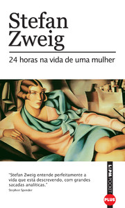24 HORAS NA VIDA DE UMA MULHER - VOL. 589