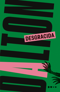 DESGRACIDA