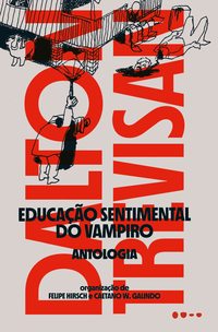 EDUCAÇÃO SENTIMENTAL DO VAMPIRO