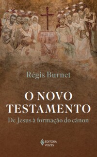 O NOVO TESTAMENTO
