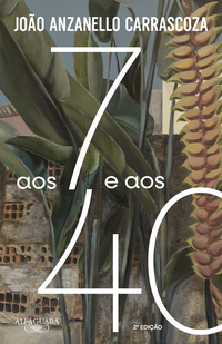 AOS 7 E AOS 40 (NOVA EDIÇÃO)