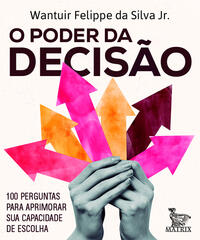 O PODER DA DECISÃO