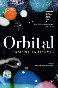 ORBITAL - VENCEDOR DO BOOKER PRIZE 2024