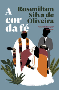 A COR DA FÉ
