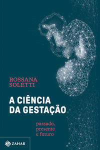 A CIÊNCIA DA GESTAÇÃO