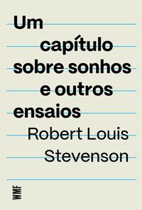 UM CAPÍTULO SOBRE SONHOS E OUTROS ENSAIOS
