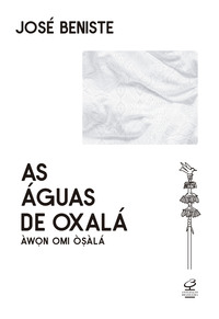 AS ÁGUAS DE OXALÁ