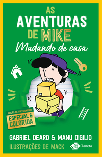 AS AVENTURAS DE MIKE 3: MUDANDO DE CASA - VOL. 3