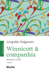 WINNICOTT &#38; COMPANHIA - VOL. 1