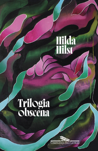 TRILOGIA OBSCENA