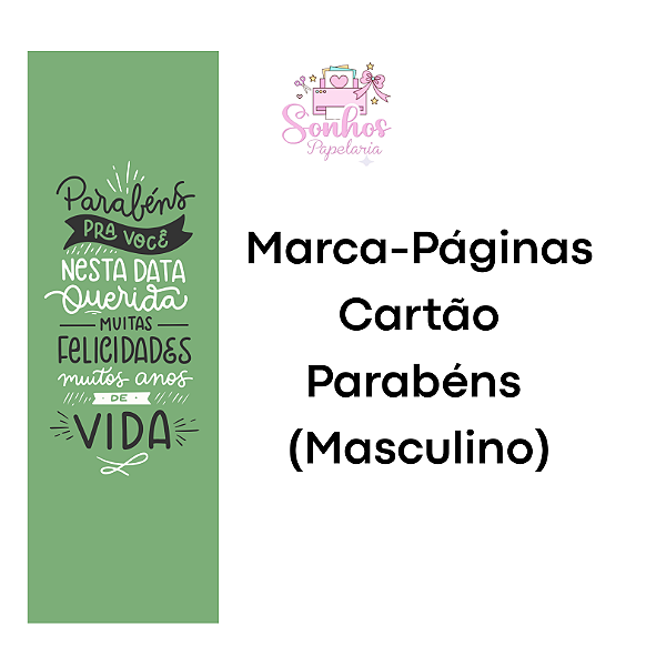 Marcador de Páginas PARABÉNS PRA VOCÊ ( MASC.) PRONTA ENTREGA - Valor P/ Unid.