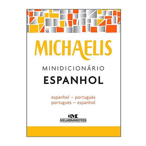 Minidicionario Espanhol Michaelis
