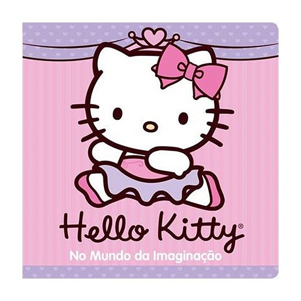 Livro de Banho Hello Kitty - No Mundo da Imaginação Ciranda Cultural