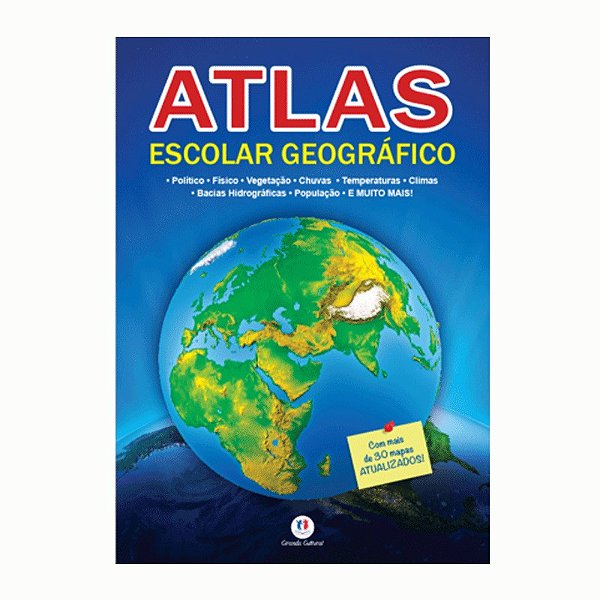 Atlas Escolar Geográfico - Ed. Ciranda Cultural