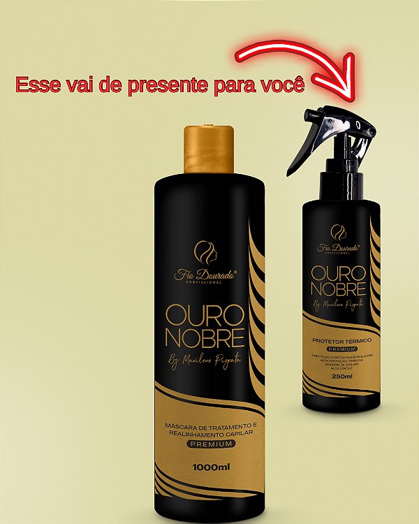 REALINHAMENTO OURO NOBRE SEM FORMOL PAUSA DE 10 A 20 MINUTOS 1L GANHE DE PRESENTE 1  PROTETOR TÉRMICO OURO NOBRE 250ML