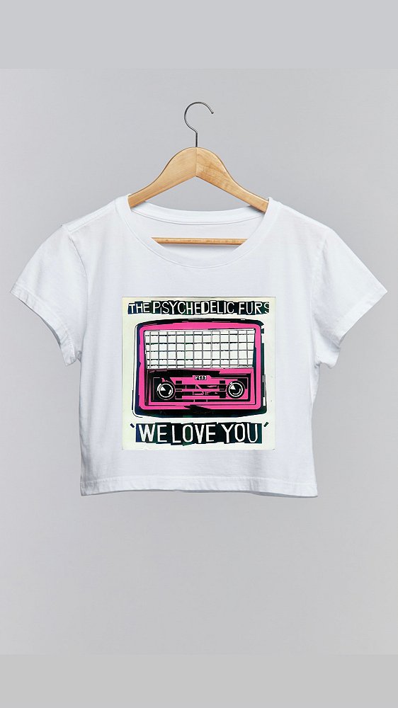Cropped WE LOVE YOU - 100% algodão branco