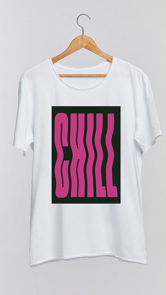 Camiseta CHILL - 100% algodão corte a fio branca