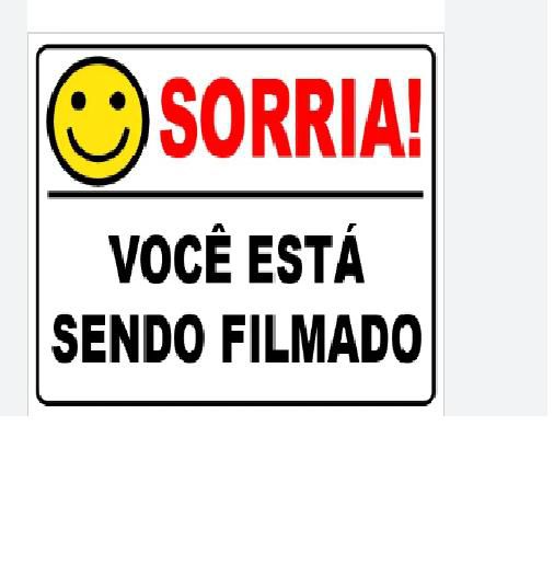 Placa Sorria Voce Esta Sendo Filmado Metal