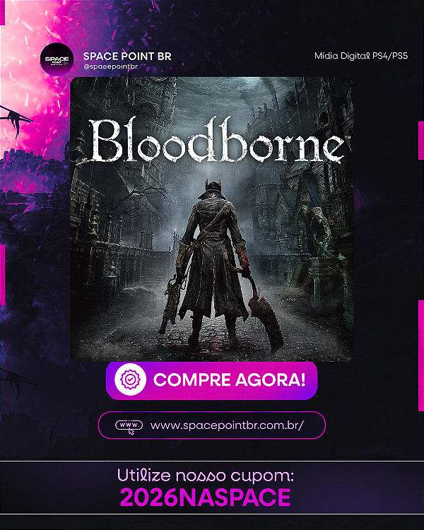 Bloodborne PS4/PS5 Mídia Digital