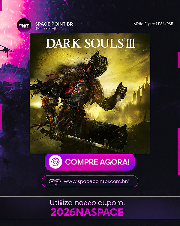 DARK SOULS III PS4/PS5 Mídia Digital