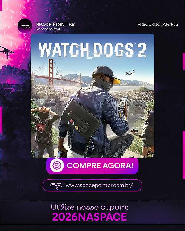 WATCH DOGS 2 PS4/PS5 Mídia Digital