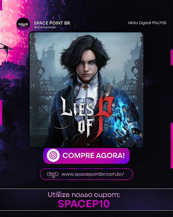LIES OF P PS4/PS5 Mídia Digital