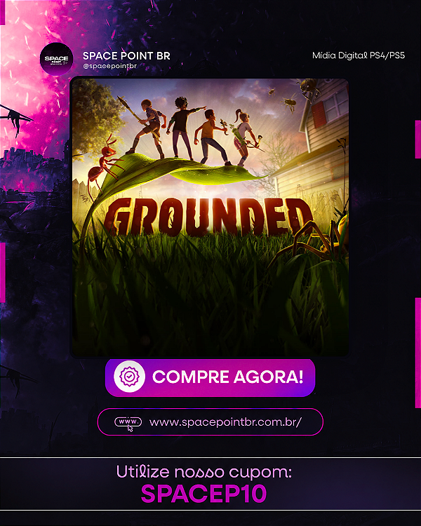 Grounded PS4/PS5 Mídia Digital