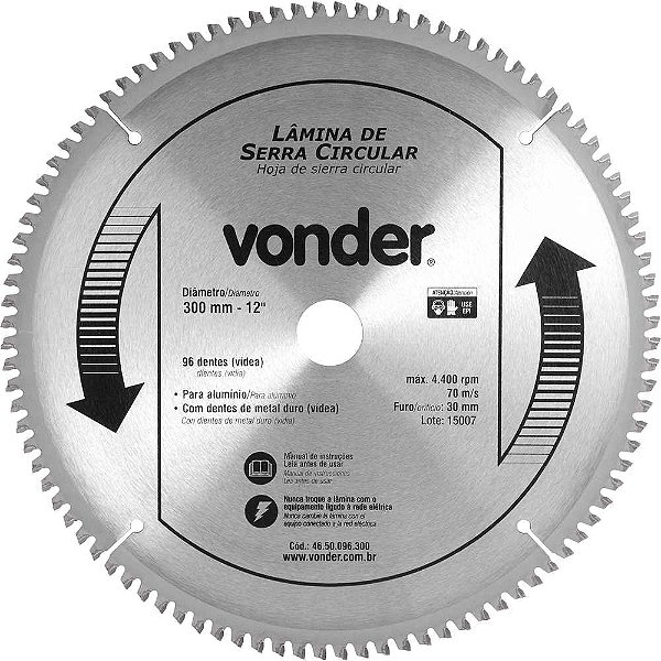 Lâmina de serra circular com vídea para alumínio 300mm x 30mm x 96 dentes VONDER