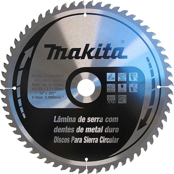 Lâmina de serra circular com dentes de metal duro 305mm x 30mm 60 dentes MAKITA