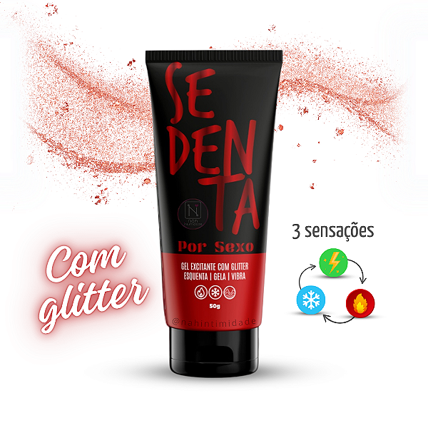 Sedenta Por Sexo - Gel Funcional Feminino com Glitter - 50g