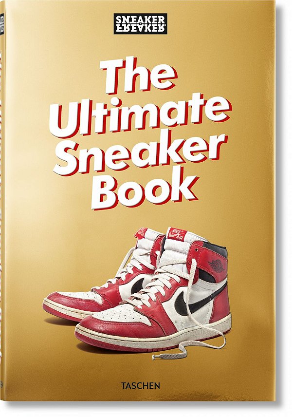 SNEAKER FREAKER - Livro The Ultimate Sneaker Book -NOVO-