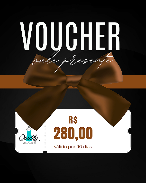 Voucher Vale Presente R$ 280,00