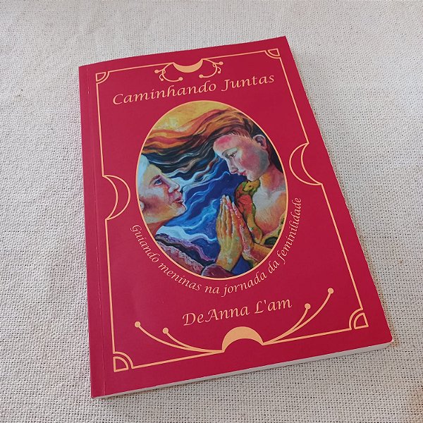 Livro * Caminhando Juntas