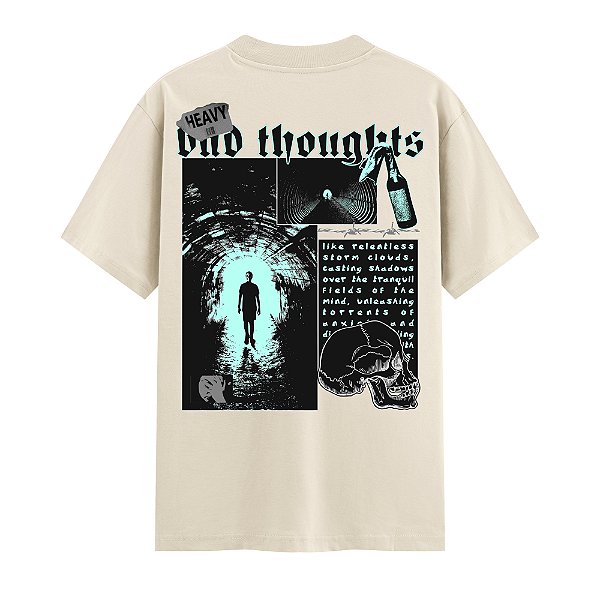 Camiseta Streetwear Masculina 100% Algodão Fio 30.1 - HEAVY BAD THOUGHTS 79