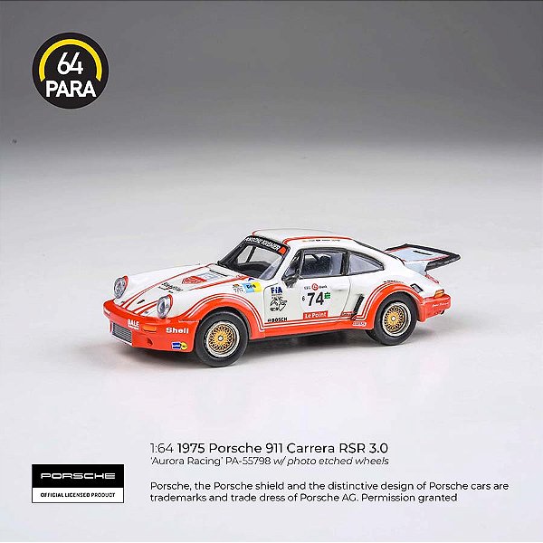 Porsche 911 Carerra RSR 3.0 1974 Aurora Racing 1:64 PARA64