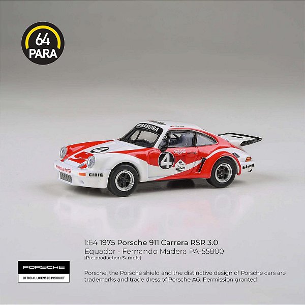 *** PRÉ-VENDA *** Porsche 911 Carrera RSR 3.0 1976 Equador Fernando Madera 1:64 PARA64 PV12943