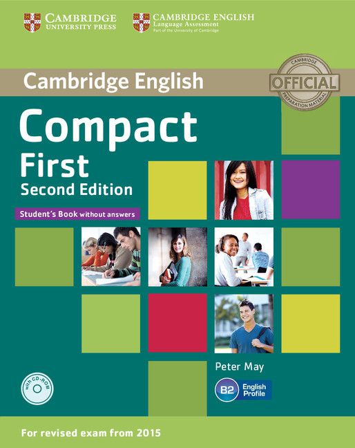 Compact First - Student´s Book Without Answers With CD-ROM - Secon Edition