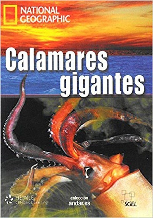 Calamares Gigantes - Colección Andar. Es - National Geographic - Nível C1 - Libro Con DVD