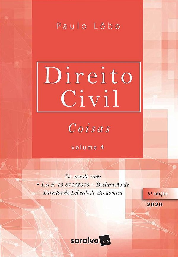 Direito Civil - Coisas - Volume 4 - 5ª Edição