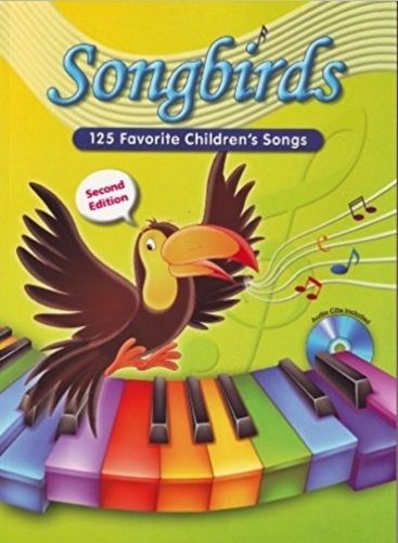 Songbirds - 125 Favorite Children´s Songs - Song Book With Audio CD (Pack Of 2) - Second Edition