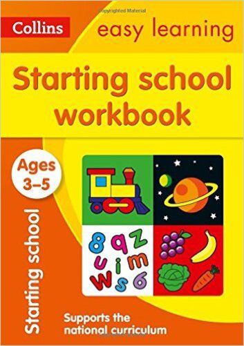 Collins Easy Learning - Starting School Workbook - Ages 3-5 - New Edition