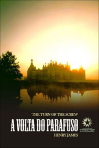 A Volta Do Parafuso - Ediçao Bilingue - Portugues/Ingles - 3ª Edição