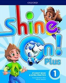 Shine On! Plus 1 - Student's Book With Online Practice - Second Edition