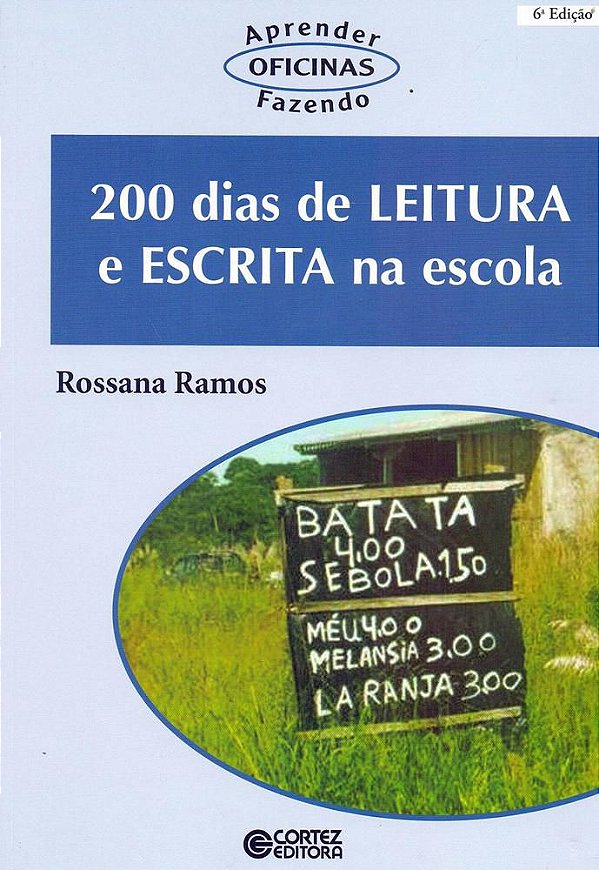 200 Dias De Leitura E Escrita Na Escola