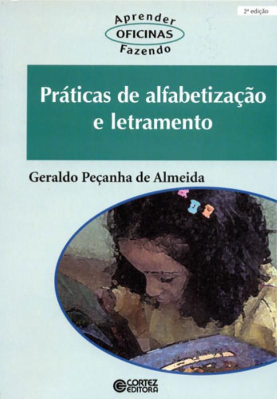 Praticas De Alfabetizacao E Letramento