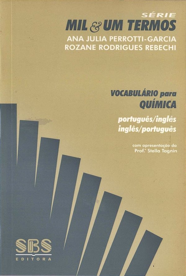 Vocabulário Para Química - Português / Inglês - Inglês / Português - Série Mil & Um Termos
