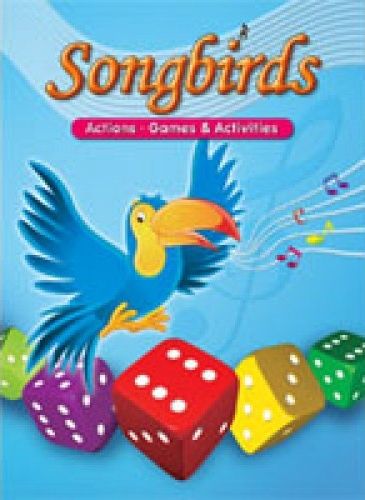 Songbirds - Actions, Games & Activities - Activity Book - Second Editon