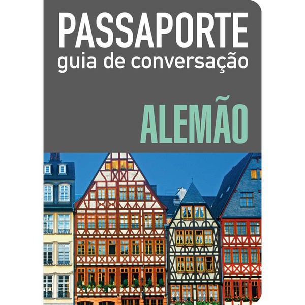 Passaporte - Guia De Conversação - Alemão