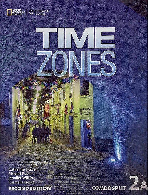 Time Zones 2A - Student's Book With Workbook - Second Edition