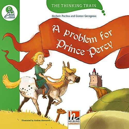A Problem For Prince Percy - The Thinking Train - Level D